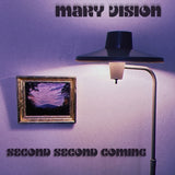 Mary Vision LP - Second Second Coming | Buy Now For 39.99