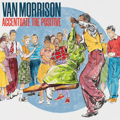 Van Morrison LP - Accentuate the Positive | Buy Now For 54.99