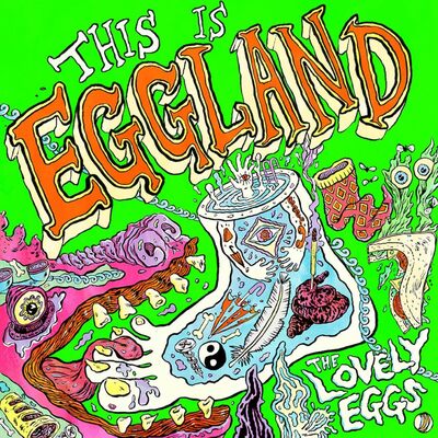 The Lovely Eggs LP - This Is Eggland | Buy Now For 39.99