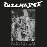 Discharge LP - In The Cold Night - Toronto 1983 (White Vinyl) | Buy Now For 29.99