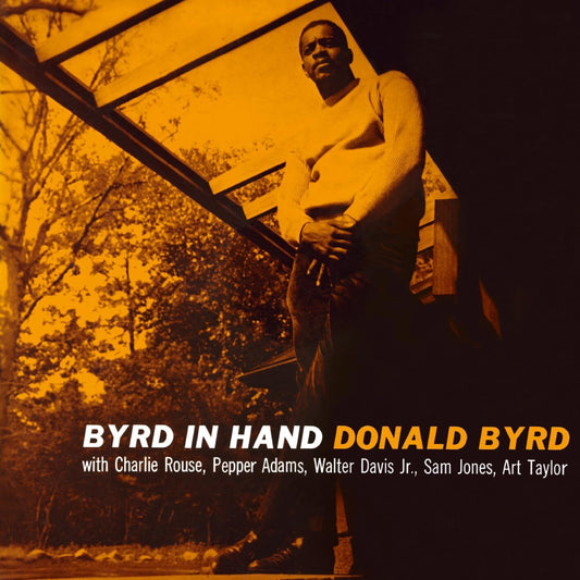 Donald Byrd LP - Byrd In Hand (Last Remanufacturing) | Buy Now For 34.99