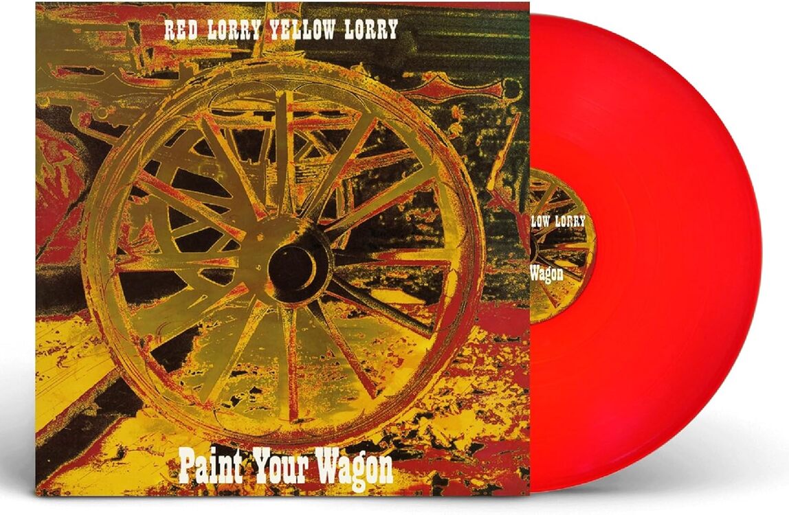 Red Lorry Yellow Lorry LP - Paint Your Wagon (Red Vinyl)