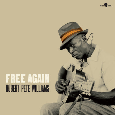 Robert Pete Williams LP - Free Again | Buy Now For 29.99