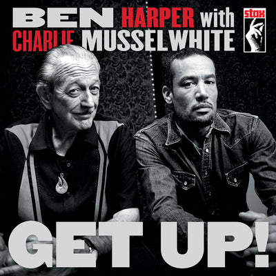 Ben Harper and Charlie Musselwhite LP - Get Up! | Buy Now For 54.99