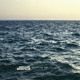 Deus LP - Following Sea (Pias 40 Edition)