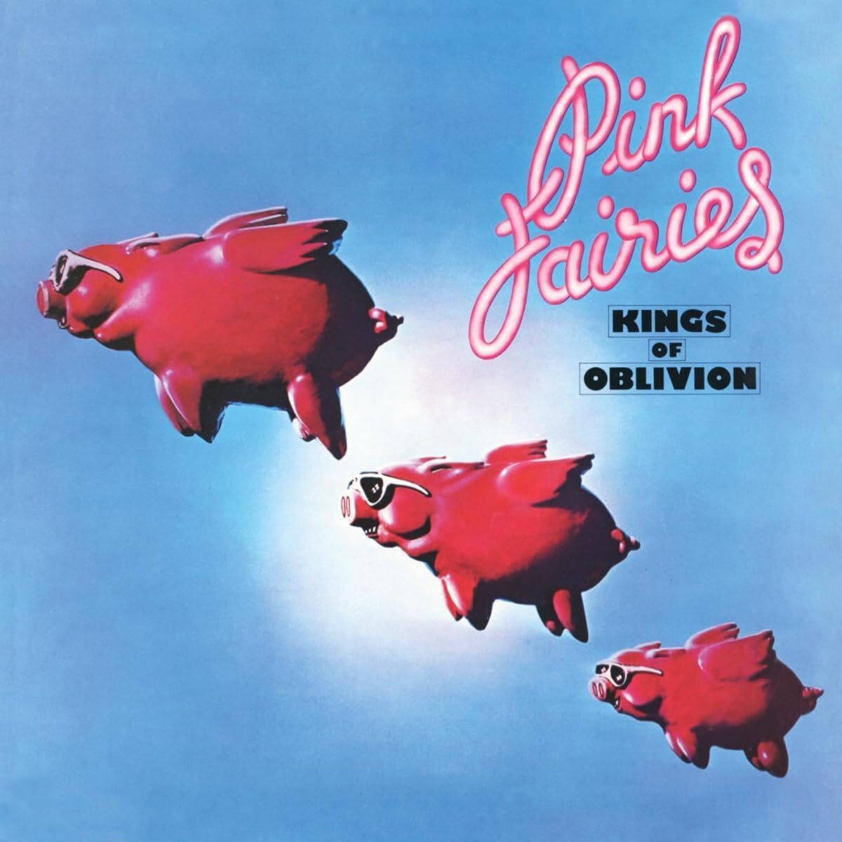 Pink Fairies LP - Kings Of Oblivion (Clear Pink Vinyl) | Buy Now For 34.99