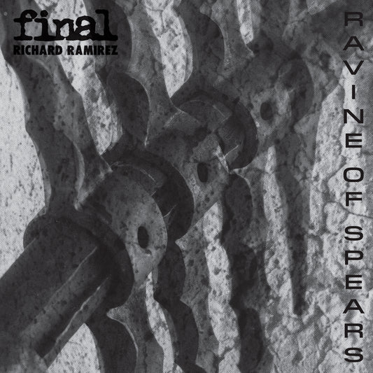 Final / Richard Ramirez LP - Ravine Of Spears (Clear Vinyl) | Buy Now For 44.99