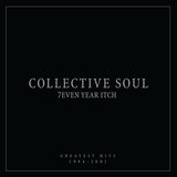 Collective Soul LP - 7Even Year Itch: Greatest Hits. 1994-2001