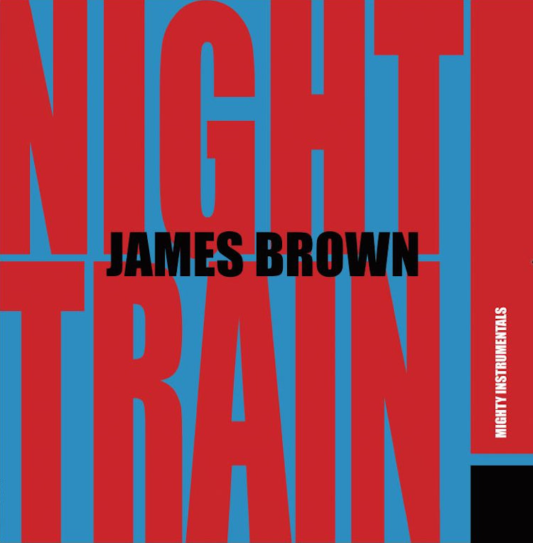 James Brown LP - Night Train (Blue And Red Splatter Vinyl)