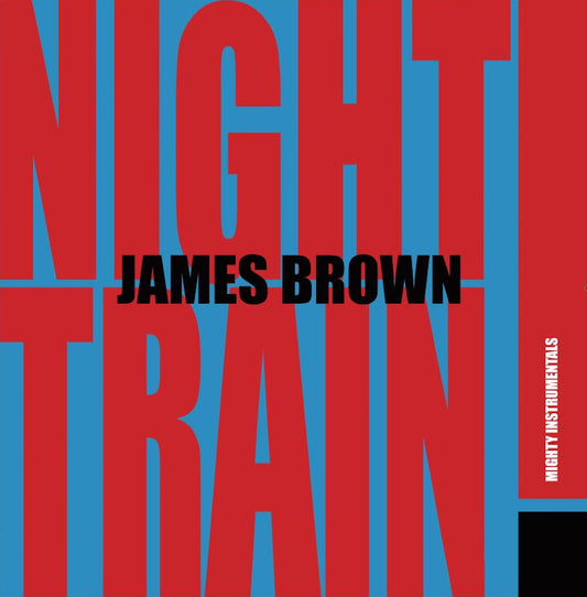 James Brown LP - Night Train (Blue And Red Splatter Vinyl)