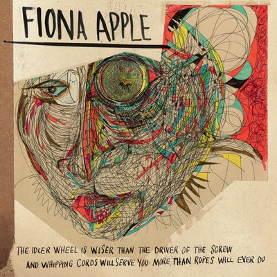Fiona Apple LP - The Idler Wheel Is Wiser Than the Driver of the Screw... | Buy Now For 39.99