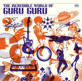 Guru Guru LP - The Incredible World