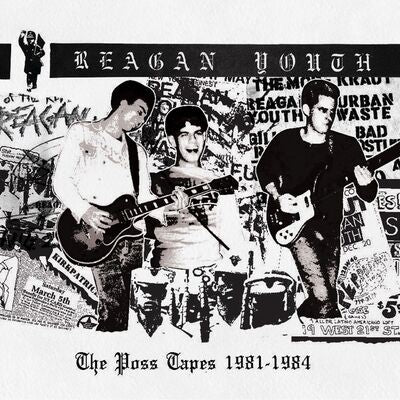 Reagan Youth LP - The Poss Tapes 1981-1984 | Buy Now For 49.99