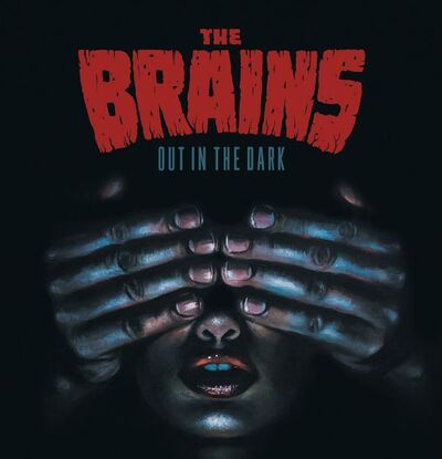 The Brains LP - Out in the Dark | Buy Now For 49.99