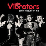 Vibrators  The LP - Destroy More Demos 1977-1978