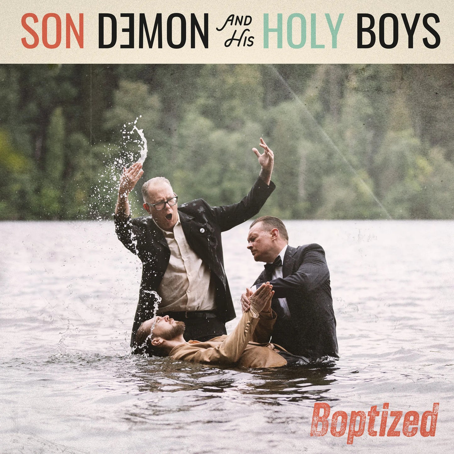 Son Demon & His Holy Boys LP - Boptized | Buy Now For 39.99