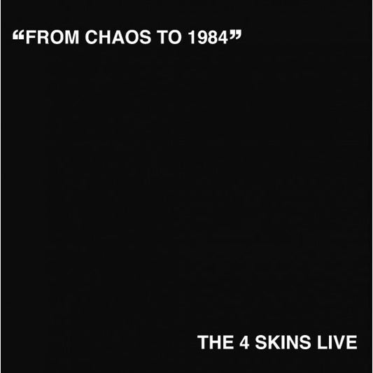 4 Skins LP - From Chaos To 1984 Lp
