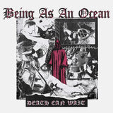 Being As an Ocean LP - Death Can Wait | Buy Now For 119.99