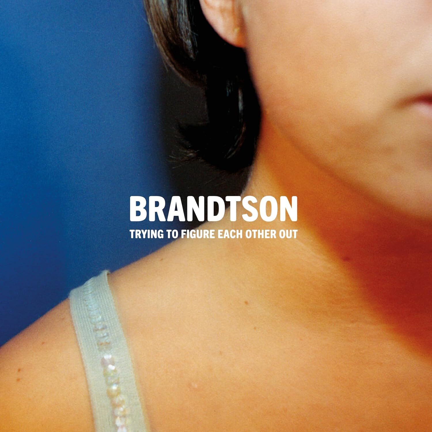 Brandtson LP - Trying To Figure Each Other Out | Buy Now For 44.99