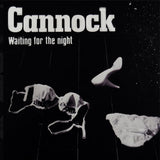 Cannock LP - Waiting For The Night | Buy Now For 34.99