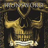 Ironsword LP - Underground | Buy Now For 44.99