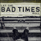 Various Artists LP - Let The Bad Times Roll (A Tribute To The Replacements) | Buy Now For 37.99