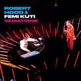 Robert Hood & Femi Kuti LP - Variations | Buy Now For 44.99