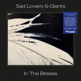 Sad Lovers & Giants LP - In The Breeze