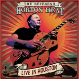 Reverend Horton Heat  The LP - Live In Houston