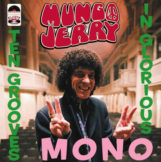 Mungo Jerry LP - Ten Grooves In Glorious Mono