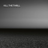 Kill The Thrill LP - Autophagie (2Lp) | Buy Now For 54.99