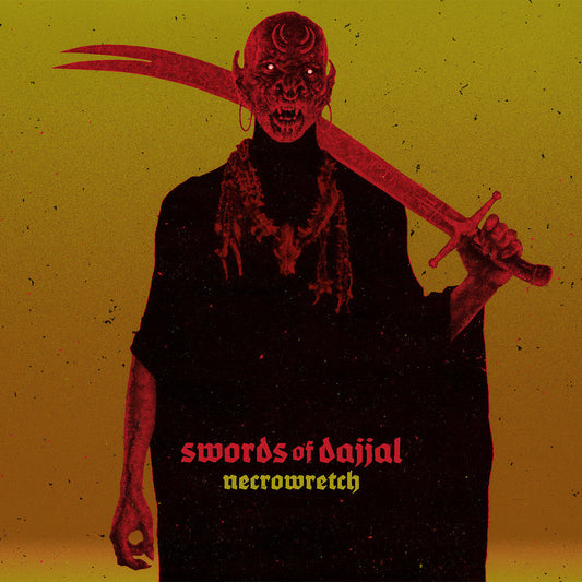 Necrowretch LP - Swords Of Dajjal | Buy Now For 37.99