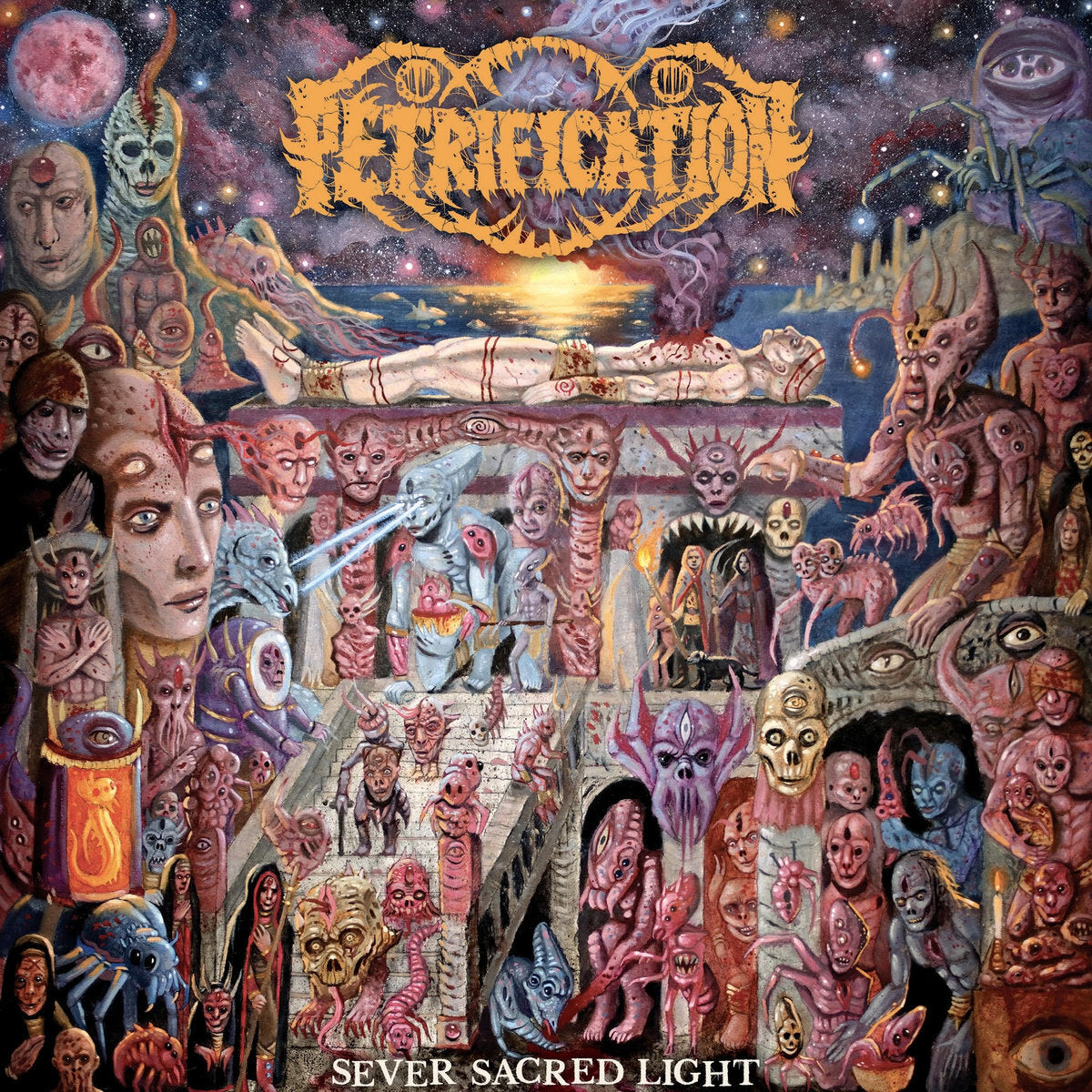 Petrification LP - Sever Sacred Light