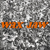 Wax Jaw LP - Between The Teeth | Buy Now For 39.99