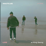 Nautilus LP - Live at King Georg | Buy Now For 44.99