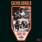 Calvin Arnold LP - Funky Way: Venture Recordings 1967-1969