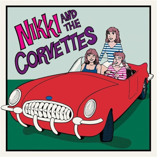 Nikki And The Corvettes LP - Nikki And The Corvettes