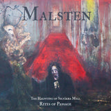 Malsten LP - Haunting Of Silvakra Mill The