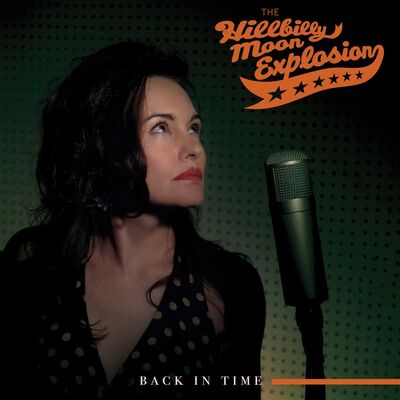 The Hillbilly Moon Explosion LP - Back in Time | Buy Now For 49.99