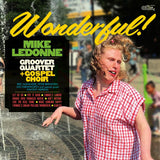Mike Ledonne & Groover Quartet + Gospel Choir LP - Wonderful - Black Vinyl | Buy Now For 44.99