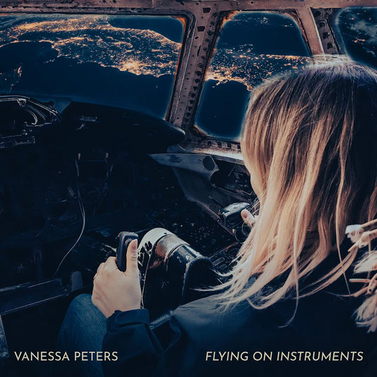 Vanessa Peters LP - Flying On Instruments | Buy Now For 39.99