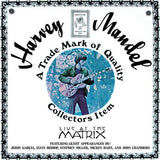 Harvel Mandel LP - Live at the Matrix | Buy Now For 49.99