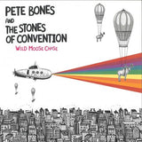 Pete Bones and The Stones of Convention LP - Wild Moose Chase | Buy Now For 59.99