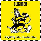 Blechreiz LP - Flight Of The Bumble Bee (Black Vinyl + Poster) | Buy Now For 39.99