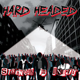 Hard Headed LP - Strength In Unity (Eco Vinyl Incl. Cd) | Buy Now For 39.99