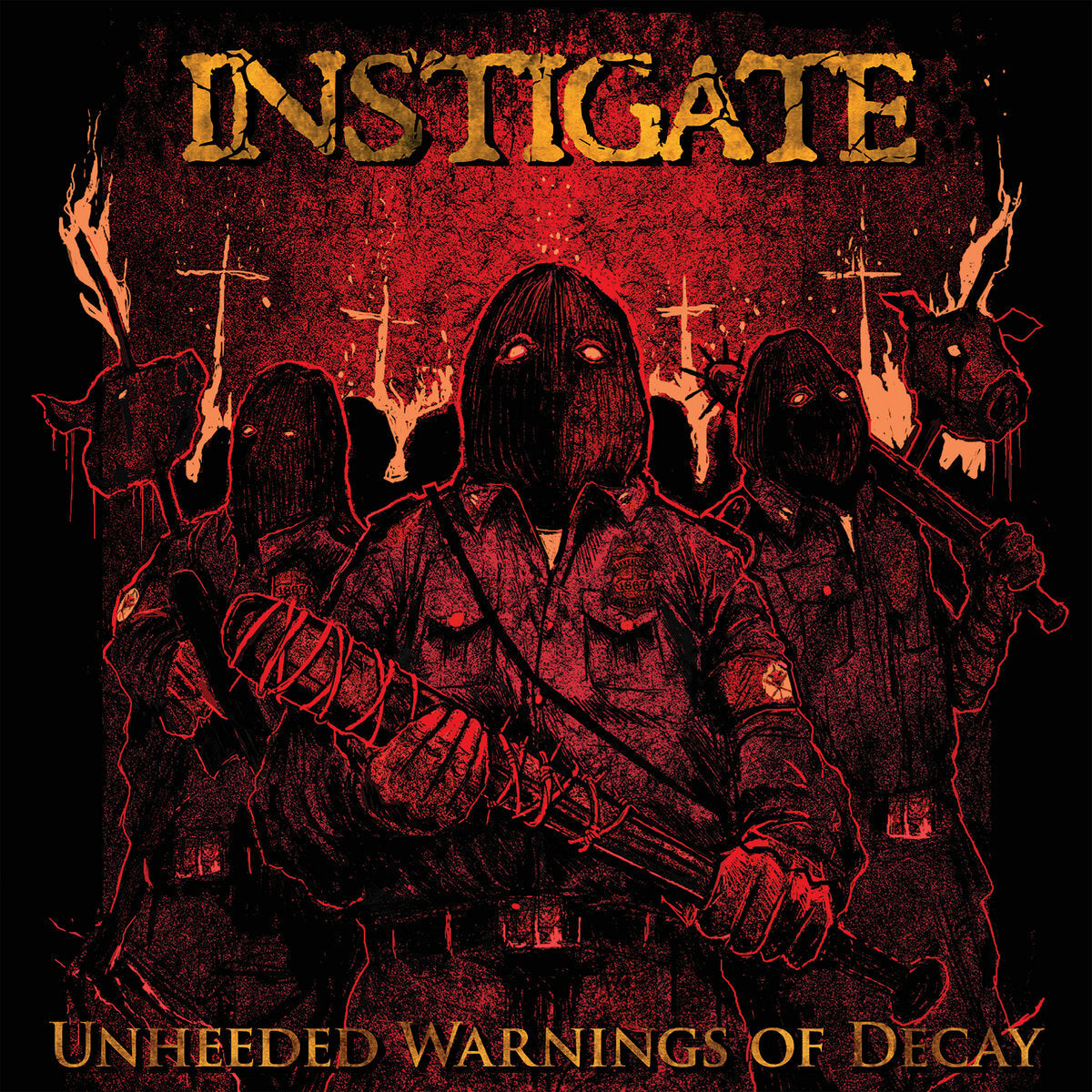 Instigate LP - Unheeded Warnings Of Decay | Buy Now For 34.99