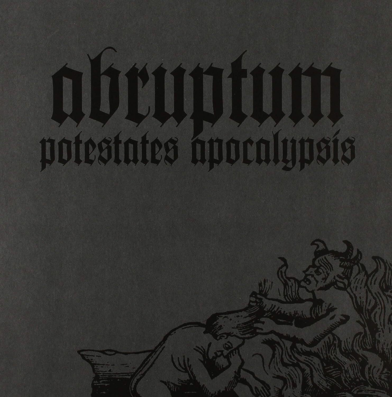 Abruptum LP - Potestates Apocalypsis | Buy Now For 44.99
