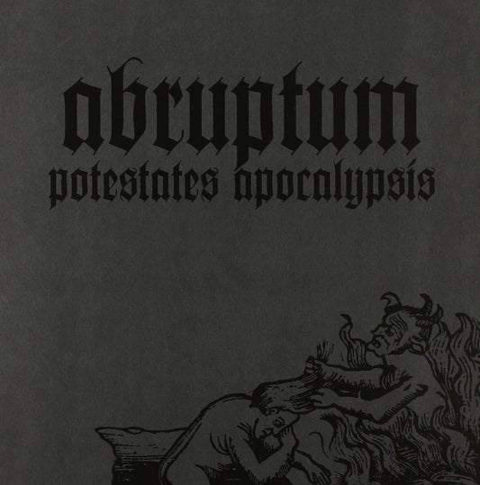 Abruptum LP - Potestates Apocalypsis | Buy Now For 44.99