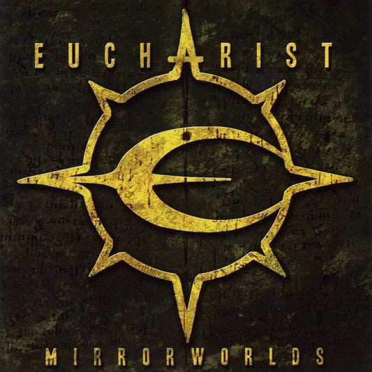 Eucharist LP - Mirrorworlds | Buy Now For 44.99