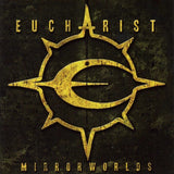 Eucharist LP - Mirrorworlds | Buy Now For 44.99